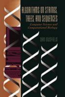 Algorithms on Strings, Trees and Sequences: Computer Science and Computational Biology 0521585198 Book Cover
