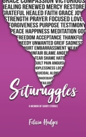 Situruggles: A Memoir of Short Stories 1737772108 Book Cover