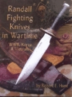 Randall Fighting Knives In Wartime 1563117797 Book Cover