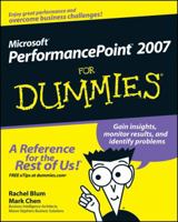 MICROSOFT PERFORMANCEPOINT 2007 FOR DUMMIES (For Dummies (Computer/Tech)) 0470239662 Book Cover