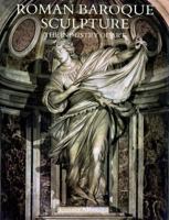 Roman Baroque Sculpture: The Industry of Art 0300043929 Book Cover
