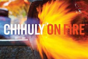 Chihuly: On Fire Postcard Book 1576841979 Book Cover