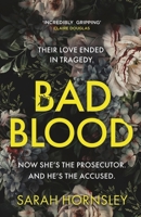 Bad Blood: The Biggest Debut of 2025 - An Explosive Psychological Crime Thriller with a Triple Twist 1399725874 Book Cover
