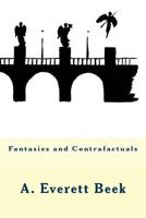 Fantasies and Contrafactuals 153085489X Book Cover