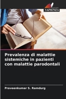 Prevalenza di malattie sistemiche in pazienti con malattie parodontali (Italian Edition) 6208243912 Book Cover