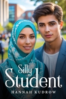 Silly Student 1787997715 Book Cover