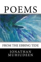 Poems from the Ebbing Tide 1544942257 Book Cover