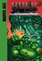 Hulk: The Abomination! 1599610450 Book Cover