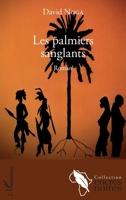Les palmiers sanglants: Roman (Encres Noires) (French Edition) 2343129983 Book Cover