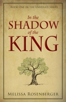 In the Shadow of the King 1949572161 Book Cover