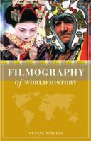 Filmography of World History 0313326819 Book Cover