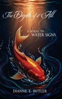 The Depth of it All: A Sequel to Water Signs B0GL86M81K Book Cover