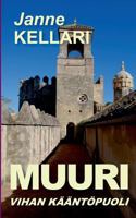 Muuri (Finnish Edition) 9523399403 Book Cover