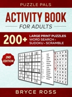 Activity Book For Adults: 200+ Large Print Puzzles 1990100244 Book Cover