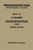 Stanzereitechnik: Erster Teil Begriffe, Technologie Des Schneidens Die Stanzerei 3540043829 Book Cover