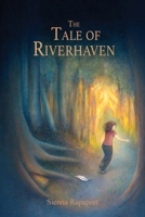 The Tale of Riverhaven 1956380361 Book Cover