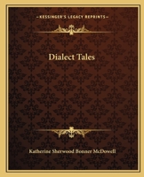 Dialect Tales 1419115758 Book Cover