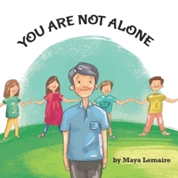 You Are Not Alone 1999417151 Book Cover