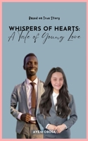 Whispers of Hearts: A Tale of Young Love B0CH2H7MYX Book Cover