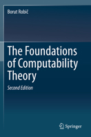 The Foundations of Computability Theory 3662624230 Book Cover