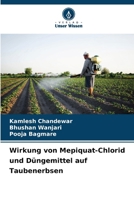 Wirkung von Mepiquat-Chlorid und Düngemittel auf Taubenerbsen (German Edition) 6207573366 Book Cover