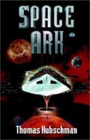 Space Ark 0505516357 Book Cover