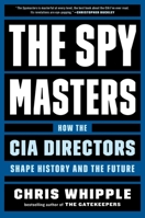 The Spymasters 1982106417 Book Cover