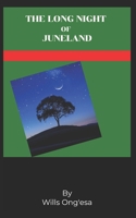 The Long Night of Juneland B0FHVQMKMT Book Cover