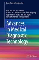 Advances in Medical Diagnostic Technology 9814585718 Book Cover