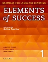 Elements of Success 1 Student Book with Essential Online Practice 0194028208 Book Cover