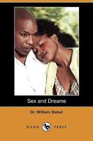 Sex and Dreams: The Language of Dreams 1410209326 Book Cover