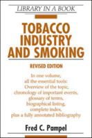 Tobacco Industry and Smoking (Library in a Book) 0816077932 Book Cover