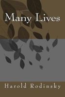 Many Lives 1981309802 Book Cover