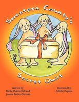 Sweetpea County's Secret Quilt 1462622488 Book Cover