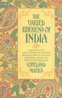 The Varied Kitchens of India: Cuisines of the Anglo-Indians of Calcutta, Bengalis, Jews of Calcutta, Kashmiris, Parsis, and Tibetans of Darjeeling 0871316722 Book Cover