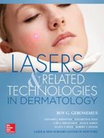 Lasers and Related Technologies in Dermatology 0071746447 Book Cover
