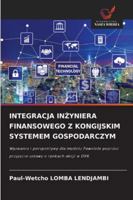 Integracja InZyniera Finansowego Z Kongijskim Systemem Gospodarczym (Polish Edition) 620895889X Book Cover