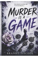 Murder Is A Game B0C2SJHGYW Book Cover