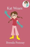 Kat Wears (Kat Can Readers) 153244110X Book Cover