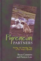 Pyrenean Partners: Herding and Guarding Dogs in the French Pyrenees 1550593110 Book Cover