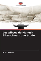 Les pièces de Mahesh Elkunchwar: une étude (French Edition) 6209539343 Book Cover