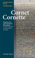 Unglaub, Rilke, Cornet: Deutscher Text Und Franzosische Ubertragung / Le Texte Original Et Sa Transcription Francaise 3796552978 Book Cover