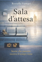 Sala d'attesa (Italian Edition) B0GCBJXJ4Y Book Cover