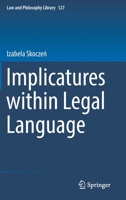 Implicatures within Legal Language 3030125343 Book Cover