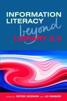 Information Literacy Meets Library 2.0 1856047628 Book Cover