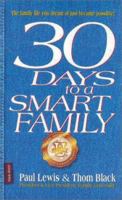 30 Days to a Smart Family B007PMT4QM Book Cover