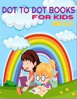 dot to dot books for kids ages 6-8: connect the dots preschool connect the dots animals and fruits gifts for Kids, Toddlers, Boys and Girls B08HG8YH62 Book Cover
