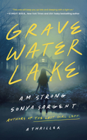 Gravewater Lake 1662518390 Book Cover