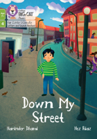 Down my Street: Phase 4 Set 2 (Big Cat Phonics for Little Wandle Letter) 0008551936 Book Cover