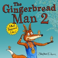 The Gingerbread Man 2: What Happened Later? 1976966175 Book Cover